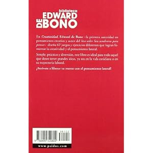Creatividad: 62 ejercicios para desarrollar la mente (Biblioteca Edward De Bono)
