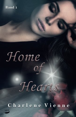 Preisvergleich Produktbild Home of Hearts: Band 1