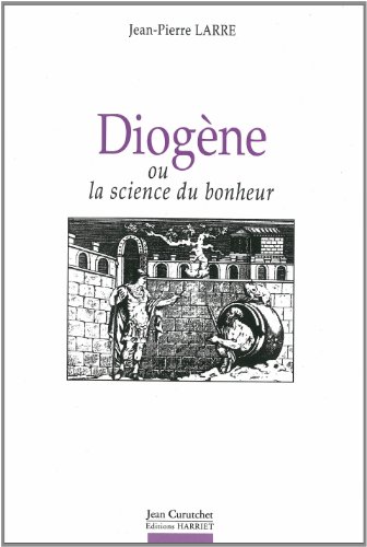 Download Diogène ou la science du bonheur