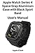 Price comparison product image Apple Watch Series 4 Space Gray Aluminium Case with Black Sport Band User's Manual: O78LS
