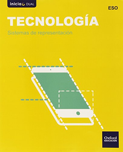 Tecnología Secundaria Sistemas De Representación (Inicia) (Inicia Dual)