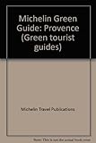 Image de Michelin Green Guide: Provence