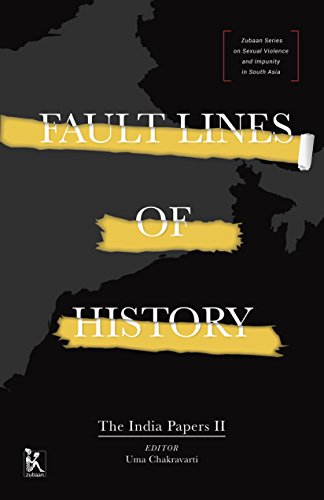 Fault Lines of History: Fault Lines of History (Zubaan Series on Sexual Violence and Impunity in South Asia) (English Edition) Fault Lines of History: Fault Lines of History (Zubaan Series on Sexual Violence and Impunity in South Asia) (English Edition)