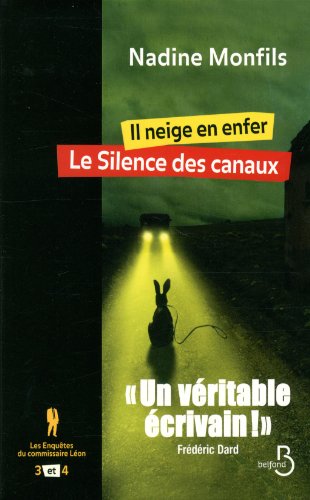 Il neige en enfer : le Silence des canaux