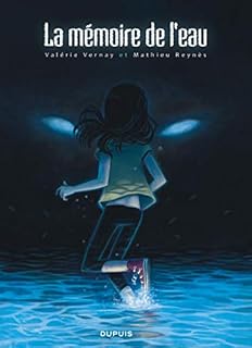 jaquette livre La mémoire de l'eau, L' intégrale - tome 1 - La mémoire de l'eau l'intégrale