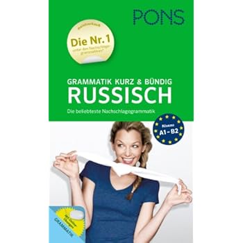 [PDF] PONS Grammatik kurz und bündig Russisch: Die beliebteste Nachlagegrammatik KOSTENLOS DOWNLOAD
