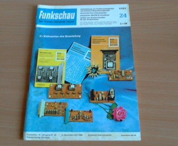 Funkschau: Radio, Fernsehen, Elektroakustik, Elektronik - 41. Jahrgang Nr. 24; 2. Dezember-Heft 1969