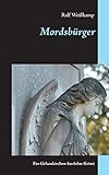 Cover zum Buch Mordsbürger