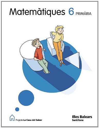 Matematiques 6 primaria la casa de saber