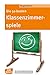 Die 50 besten Klassenzimmerspiele. Für 8- bis 12-Jährige - eBook (Don Bosco MiniSpielothek) by Birgit Ebbert