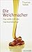 Die Weichmacher: Das süße Gift der Harmoniekultur by 
