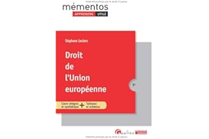 Droit de l'Union européenne: Pour connaître le Droit de l'Union européenne applicable en 2025