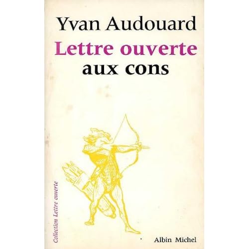 Lettre ouverte aux cons Lettre ouverte aux cons