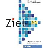 Ziel B2 Band 01 Lehrerhandbuch Deutsch Als Fremdsprache Amazon De Schweller Gabriele Bucher