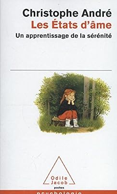 Odile Jacob Les États d'âme : Un apprentissage de la sérénité