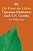 Die Kunst des Lebens: Vipassana-Meditation nach S.N. Goenka by William Hart, Heinz Bartsch
