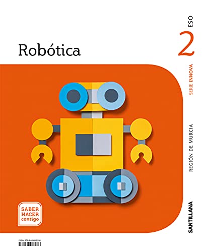 ROBOTICA SERIE INNOVA REGION MURCIA 2 ESO SABER HACER CONTIGO