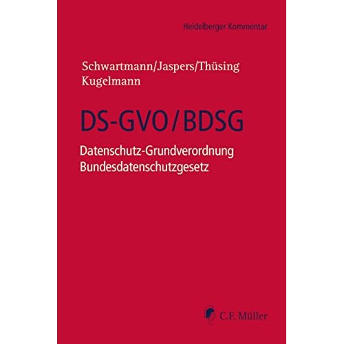 DS-GVO/BDSG: Datenschutz-Grundverordnung Bundesdatenschutzgesetz (Heidelberger Kommentar)