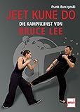 Image de Jeet Kune Do: Die Kampfkunst von Bruce Lee