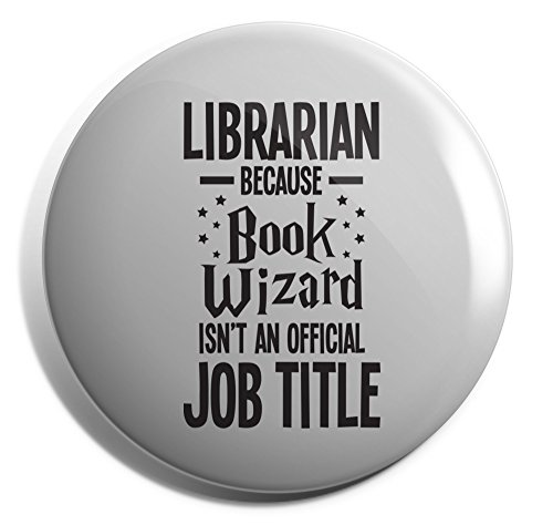 HippowarehouseLibrarian Because Book Wizard Isn't an Official Job Title Badge Pin