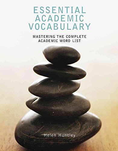 [Essential Academic Vocabulary: Mastering the Complete Academic Word List] (By: Helen Kalkstein Huntley) [published: August, 2005]