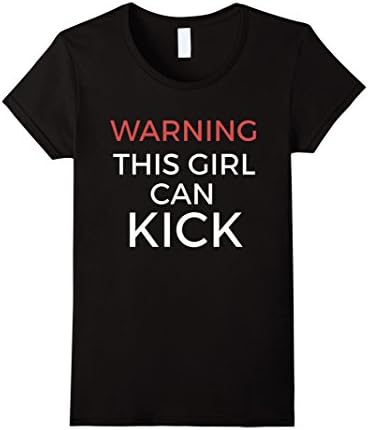 Women's Warning This Girl Can Kick Funny Karate, Taekwondo Tshirt Small Black
