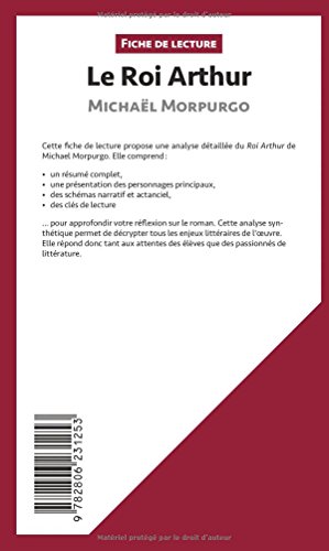 Le Roi Arthur de Michaël Morpurgo (Fiche de lecture): Résumé complet et analyse détaillée de l'oeuvre