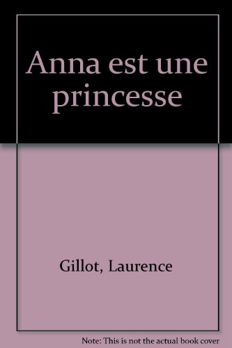 couverture de : Anna est une princesse