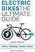 Produktbild Electric Bikes: The Ultimate Guide: 2020 Edition (Colour)