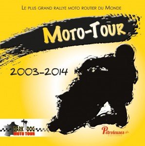 Moto-Tour 2003-2014 en ligne Moto-Tour 2003-2014 en ligne