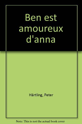 Ben est amoureux d'Anna
