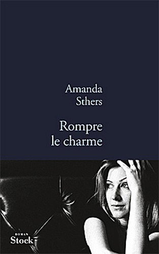 couverture de : Rompre le charme