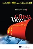 Image de The China Wave:Rise of a Civilizational State