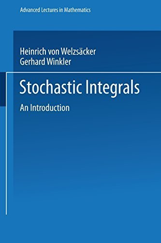 Stochastic Integrals: An Introduction (Advanced Lectures in Mathematics) (German Edition) 1990 edition by Weizs?cker, Heinrich von (1990) Paperback