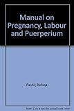Image de Manual on Pregnancy, Labour and Puerperium