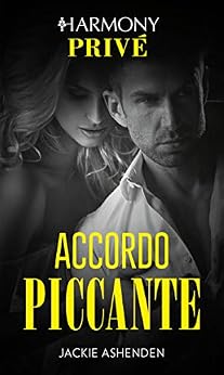 Jackie Ashenden - Accordo piccante (2019)