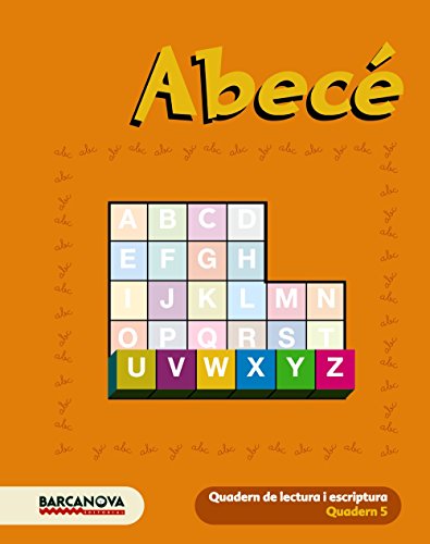 Abecé Quadern de lectura i escriptura 5 (Materials EducatiusParvulari5 Anys)