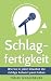 Produktbild Schlagfertigkeit: Wie Sie in jeder Situation die richtige Antwort parat haben