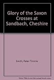 Image de Glory of the Saxon Crosses at Sandbach, Cheshire
