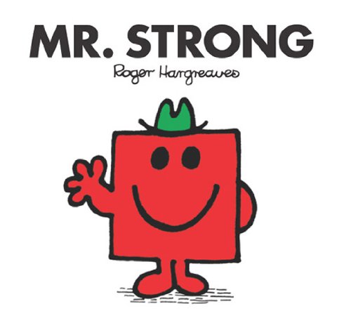 Download Mr. Strong (Mr. Men and Little Miss Book 26)