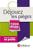 DEJOUEZ LES PIEGES 1000 DIFFIC