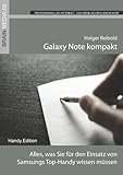 Galaxy Note kompakt: Das Anwenderhandbuch. Alles, was Sie...
