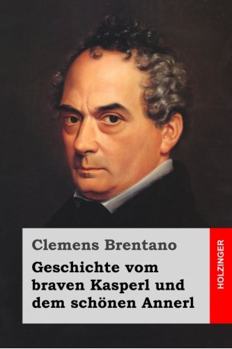 Preisvergleich Produktbild Geschichte vom braven Kasperl und dem schönen Annerl
