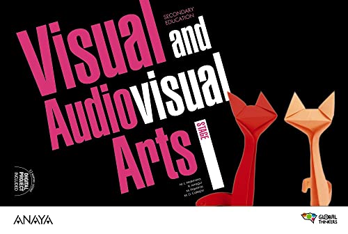 Visual and Audiovisual Arts Stage I Class Book (Global Thinkers)