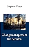 Changemanagement für Schulen by 