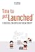 Time to getLaunched: 7-Schlüssel zum Erfolg mit Ihrem Startup by 