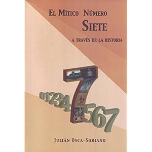 EL MÍTICO NÚMERO SIETE ("Escritos" nº 2)