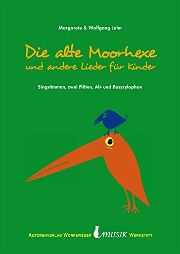 Read Pdf Die Alte Moorhexe Und Andere Lieder Fur Kinder Von Margarete Wolfgang Jehn Online Hugoluigino