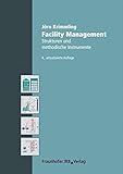 Image de Facility Management.: Strukturen und methodische Instrumente.