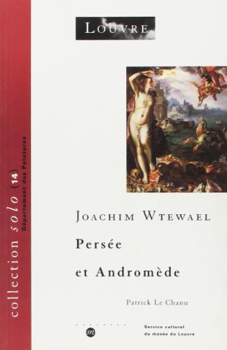 Download Joachim Wtewael - Persée et Andromède Download Joachim Wtewael - Persée et Andromède